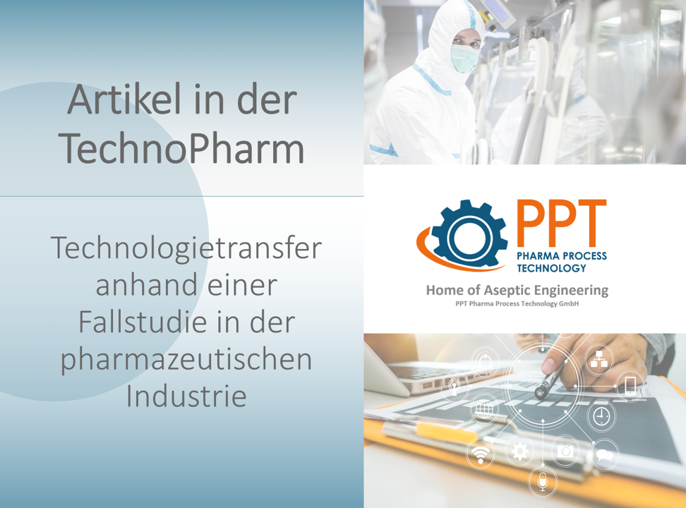 Artikel in der TechnoPharm: Technologietransfer anhand einer Fallstudie in der pharmazeutischen Industrie