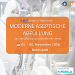 Moderne Aseptische Abfüllung – von der URS bis zum Betrieb